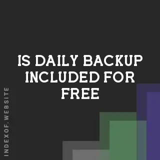 Is daily backup included for free? Banners