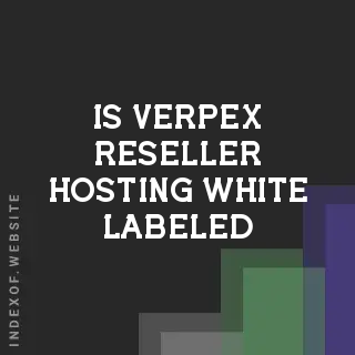 Is Verpex Reseller Hosting white-labeled? Banners