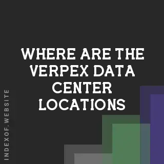 Where are the Verpex data center locations? Banners